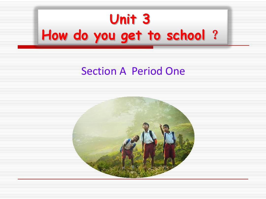 【最新】人教版七年级英语下册Unit3 SectionA 精品课件