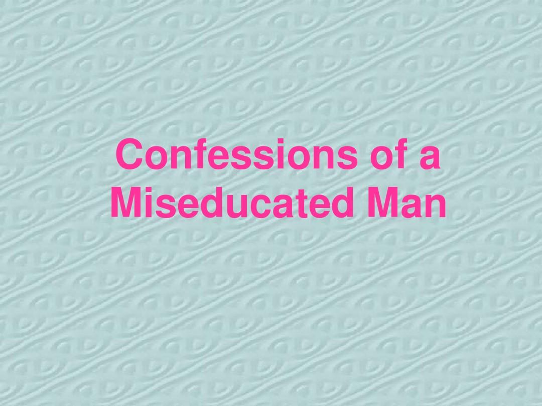 confessions_of_a_miseducated_man_Text_anaylysis