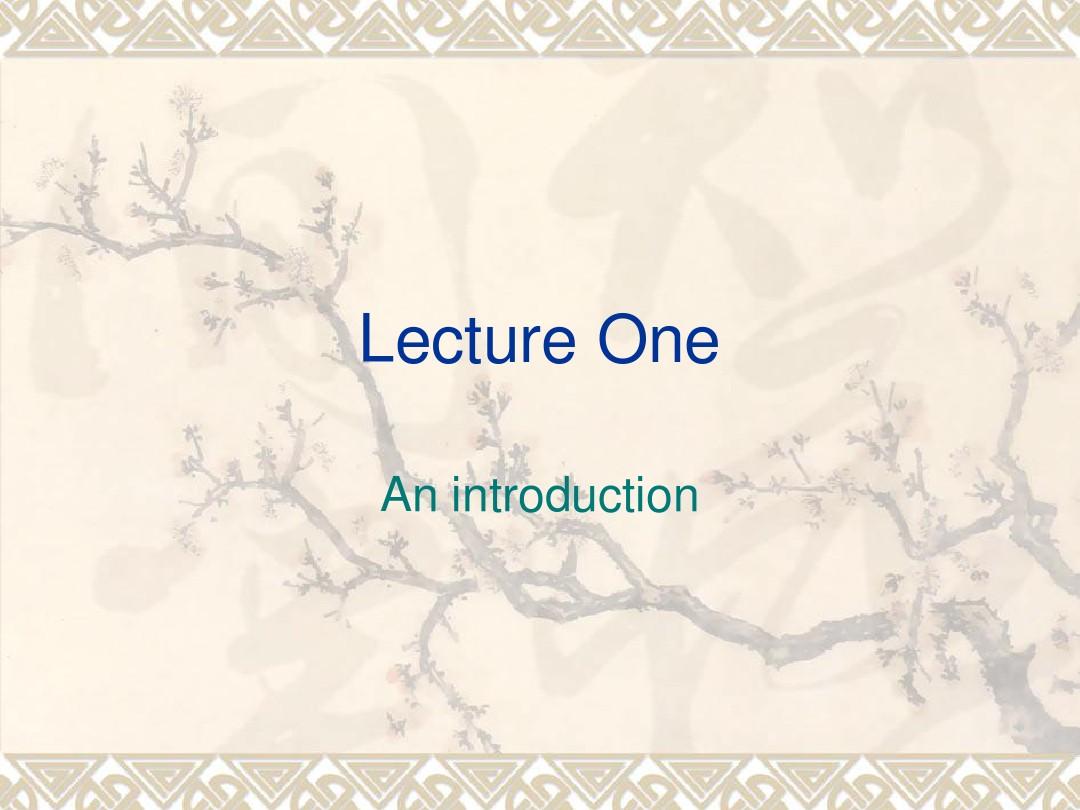 Lecture 1 introduction to the course 词汇学