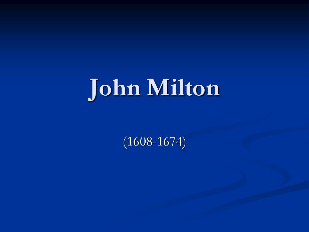 john milton 的相关资料ppt