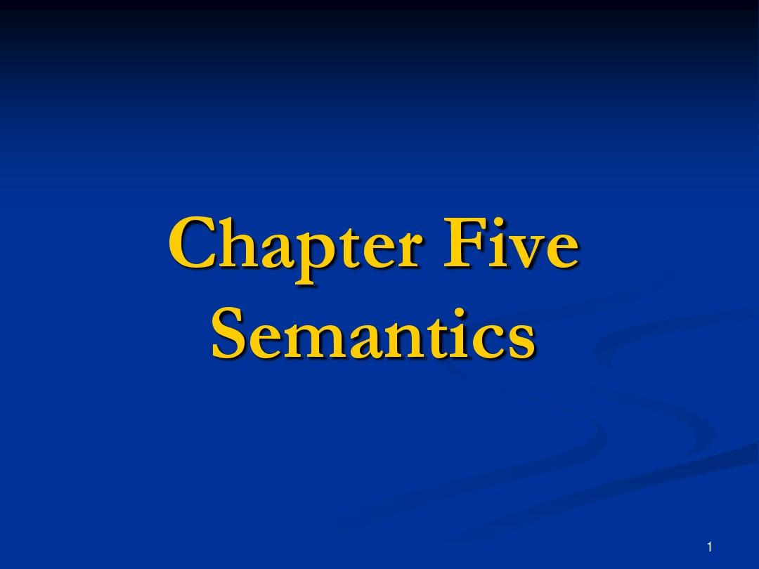 语言学_Chapter 5_Semantics