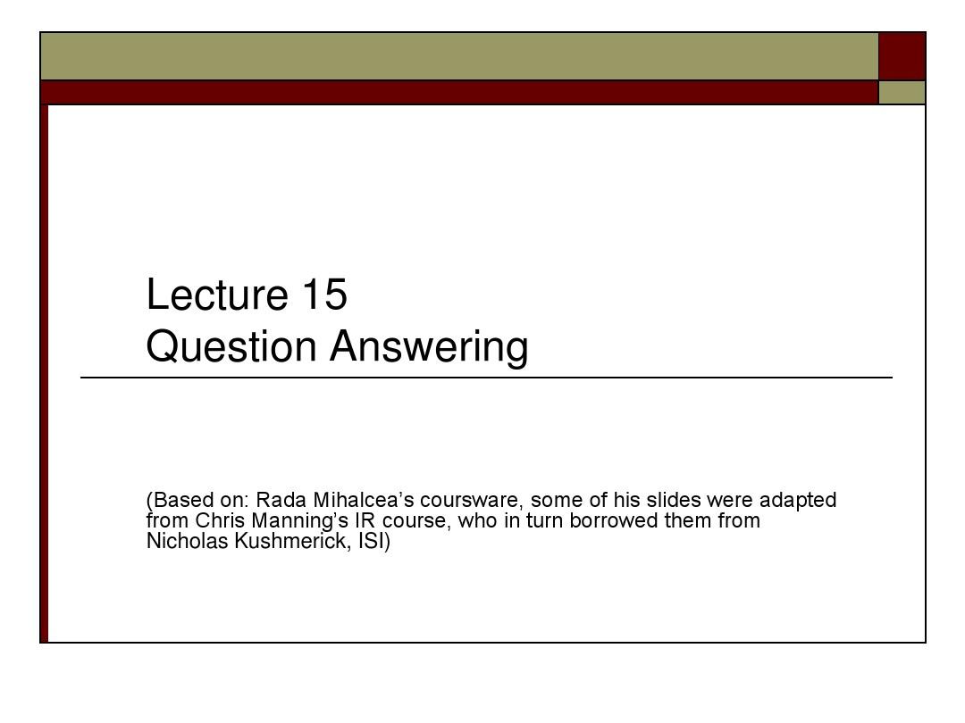 网络信息检索课程ppt Lecture 15 QuestionAnswering