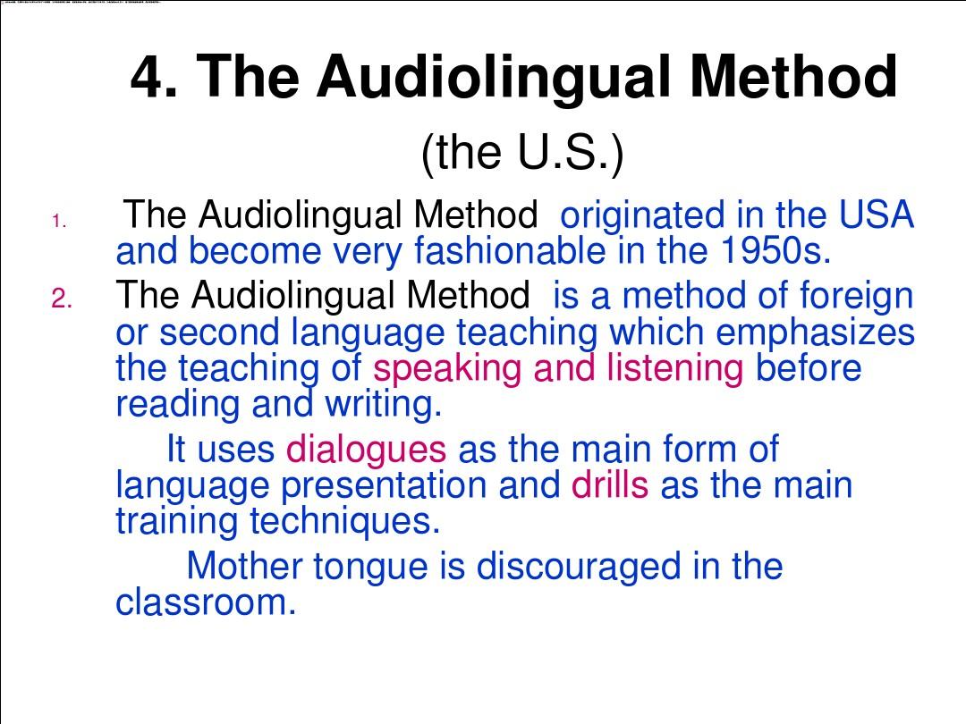 Unit 2 General Introduction to the method(4)The Audiolingual method