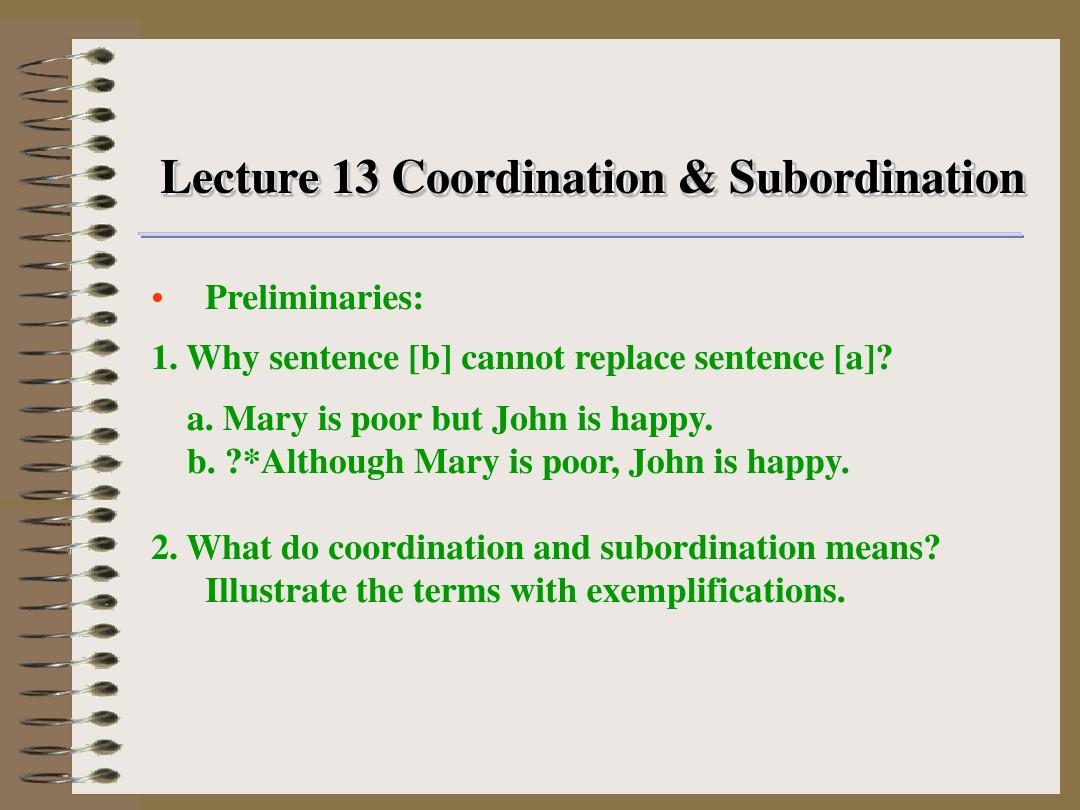 从属结构-Coordination & Subordination
