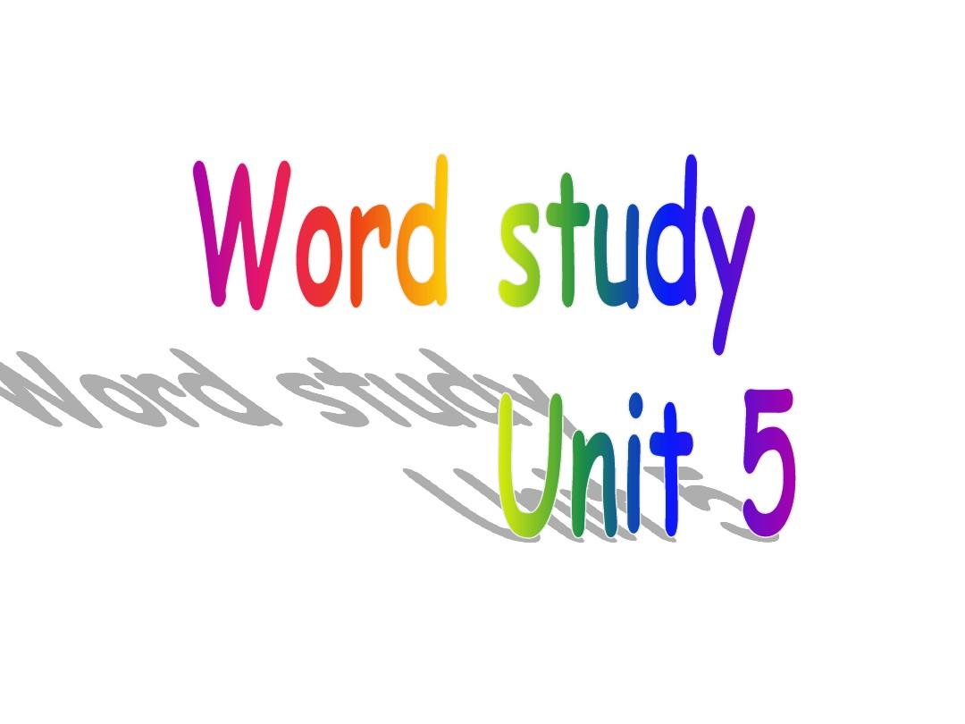 word study in unit 5
