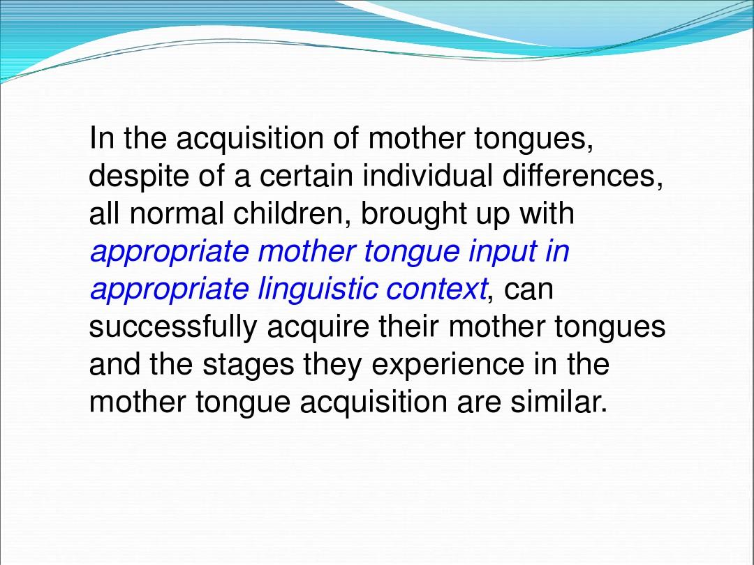 1. Language acquisition