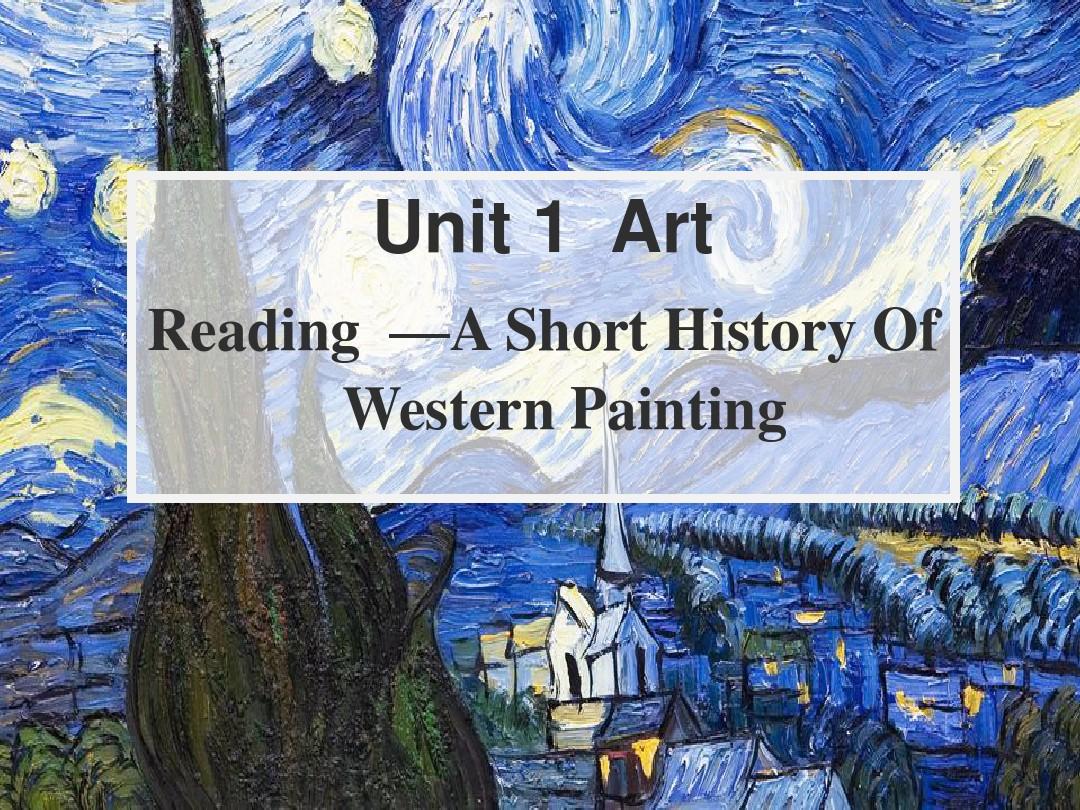 UNIT 1 ART——Reading公开课