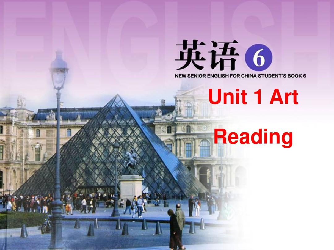 课件高中英语选修六unit1 reading