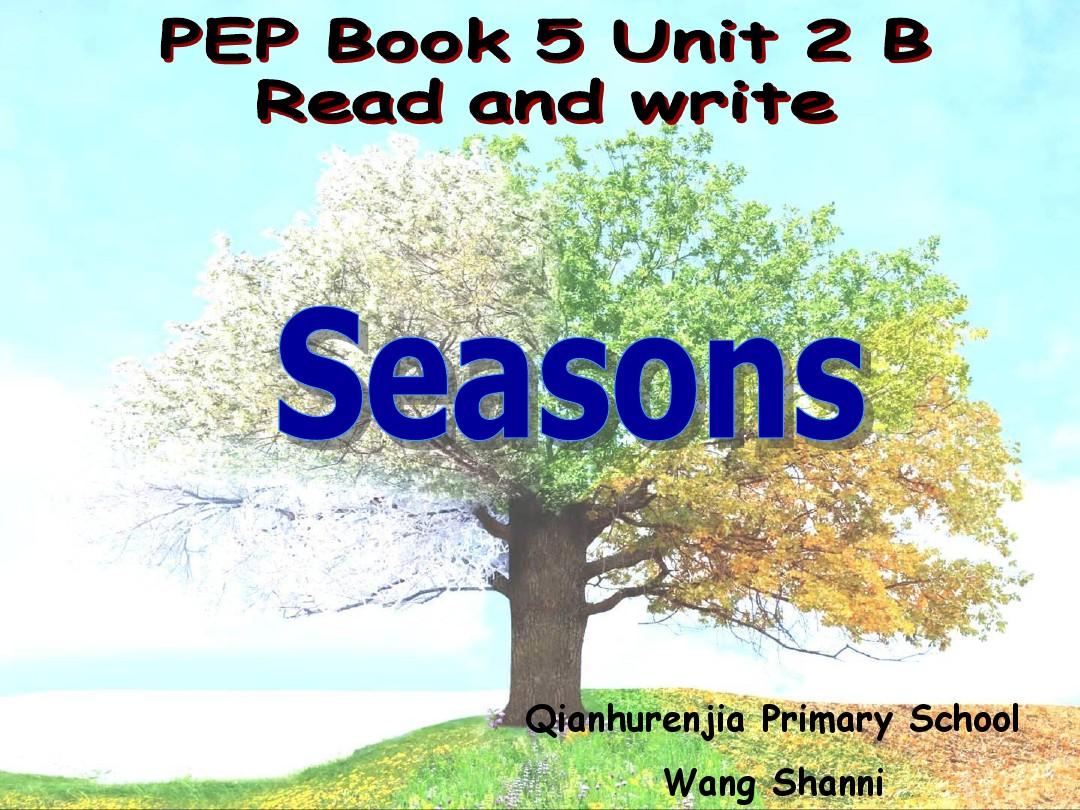 新PEP五年级英语下册 unit 2 My favourite season B Read and write