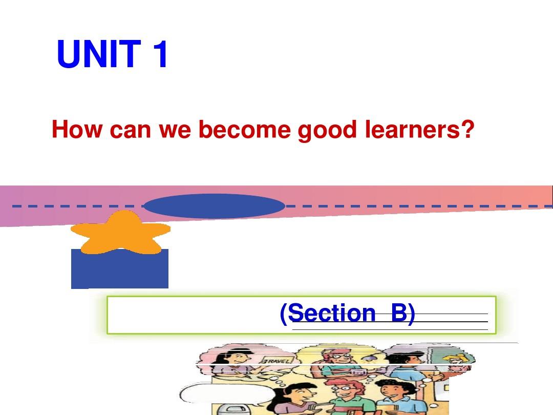 九年级英语上unit1_SectionB课件