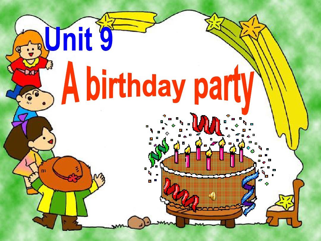 川教版英语五下《Lesson 9 A Birthday Party》PPT课件1