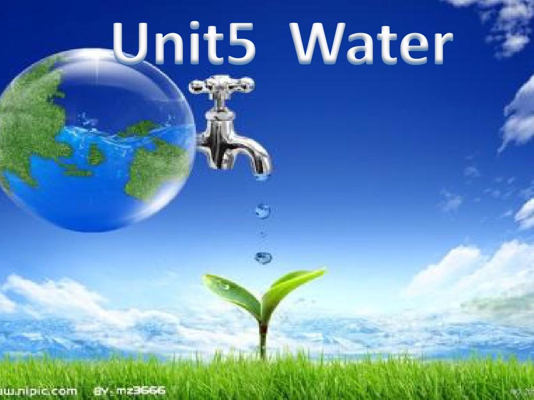 深圳牛津英语七年级下Unit5-Water精品课件