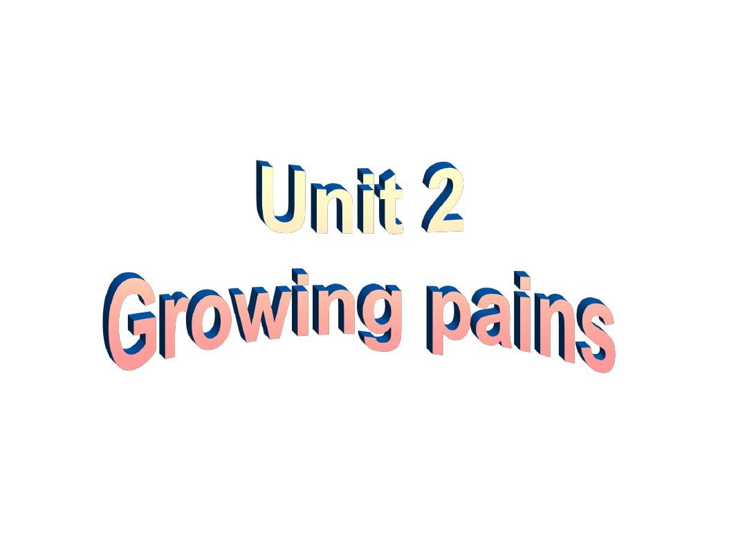 2015-2016学年高一英语课件Unit2《Growing pains Task》(牛津译林版必修1).ppt
