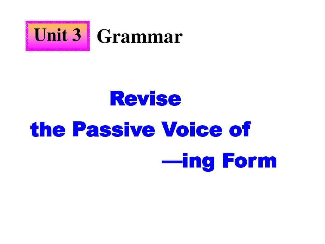 人教版高中英语选修七(Book7)：Unit3 Grammar (共15张PPT)