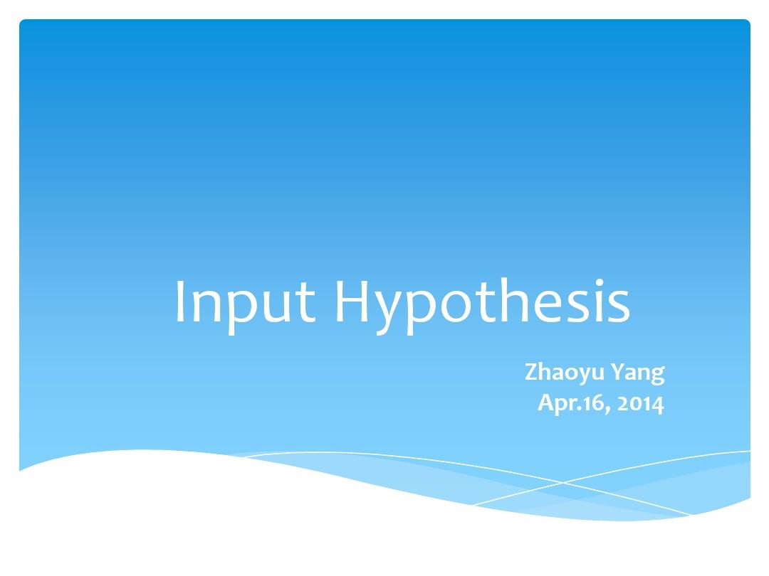 SLA input hypothesis