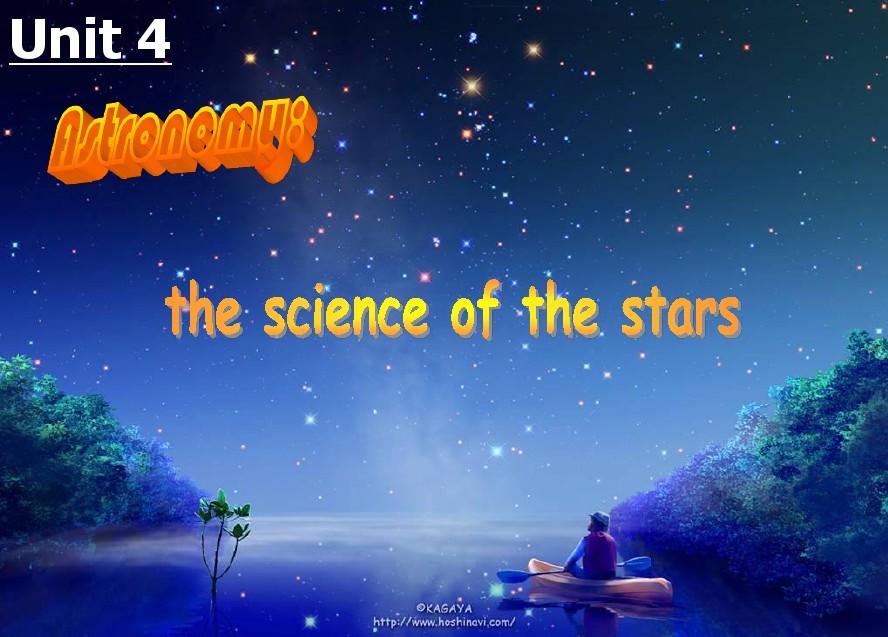 unit 4 Astronomy the science and the world