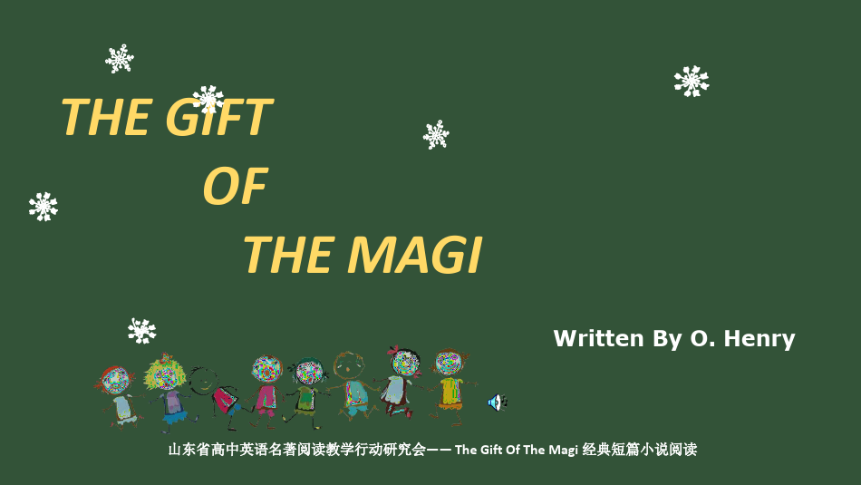 The Gift Of The Magi 经典短篇小说阅读优秀PPT