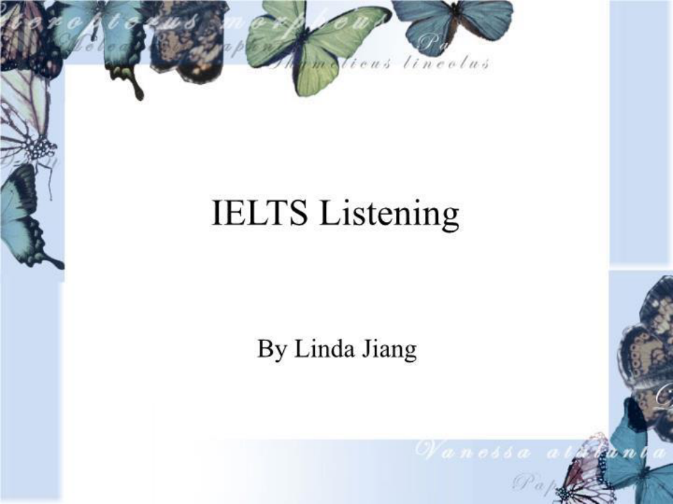 IELTS Listening【PPT课件】