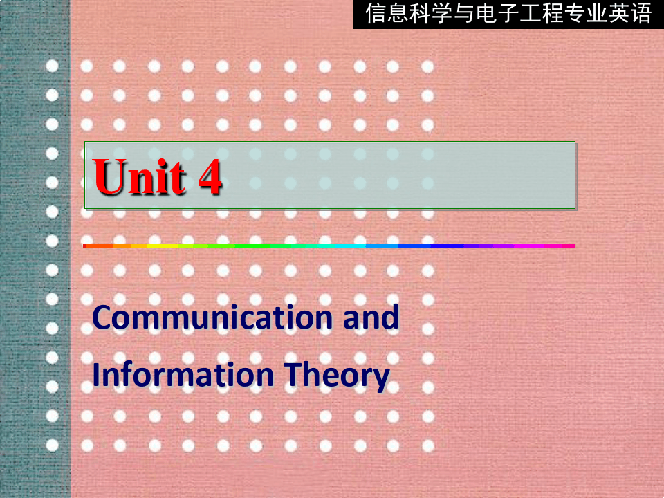 Unit 4 Communication and Information Theory