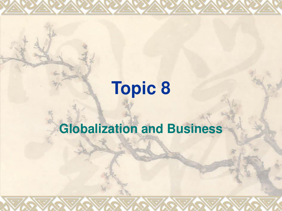国际商务管理 Topic 8.ppt