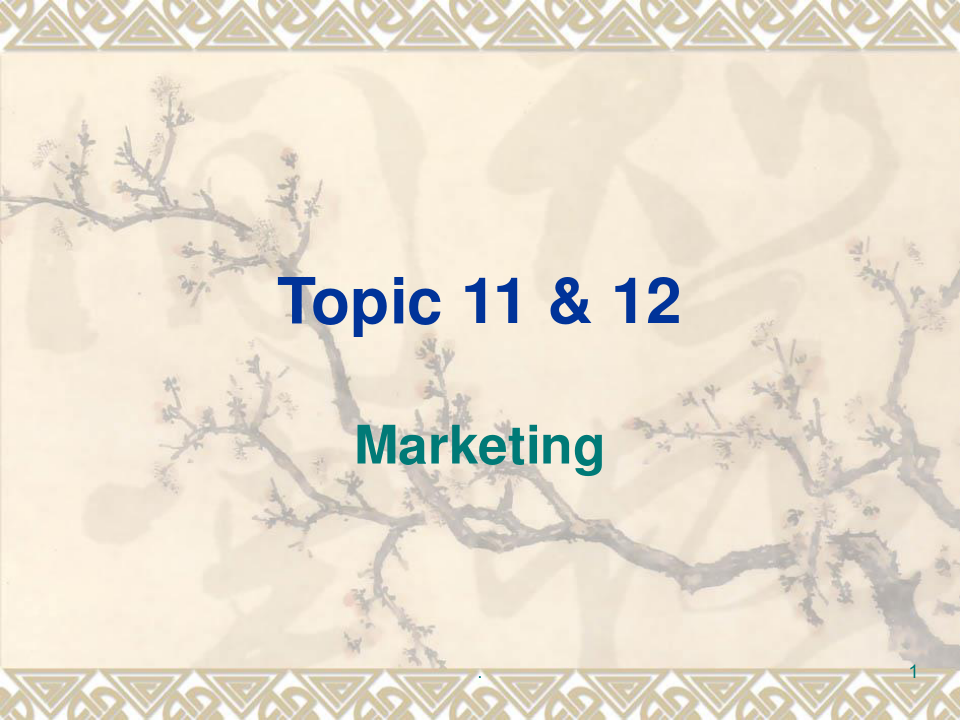 国际商务管理 Topic 11-12ppt课件