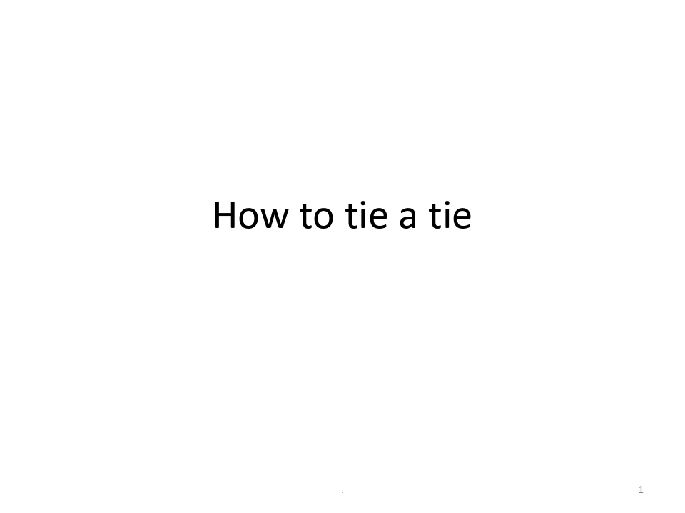 《职业综合英语教学课件》how to tie a