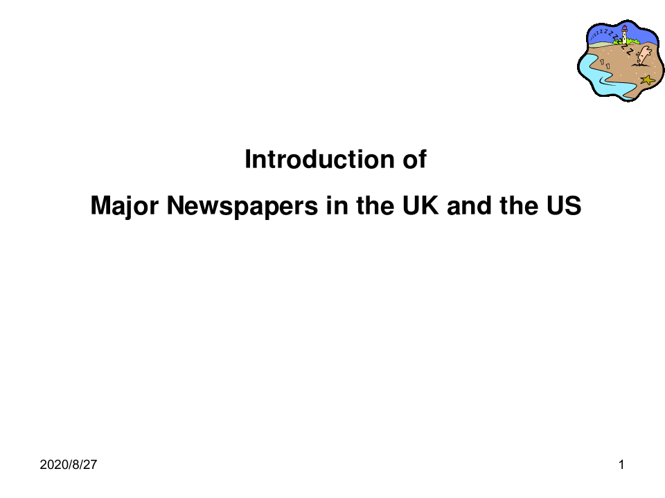 大学英语复习资料：Introduction of Major Newspapers in the UK and the US