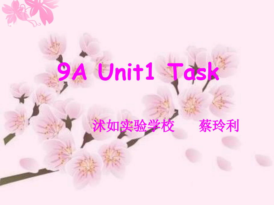 精选最新 牛津译林版9AUnit1Task课件 (共24张PPT)