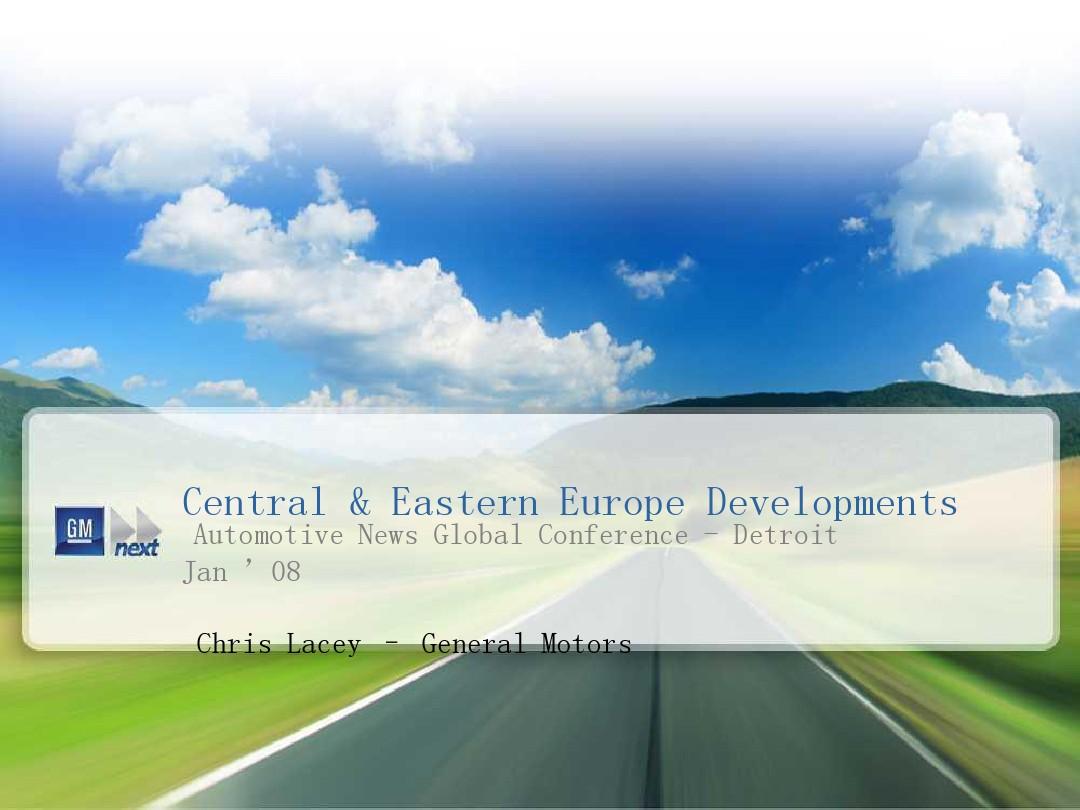 Central & Eastern Europe Developments