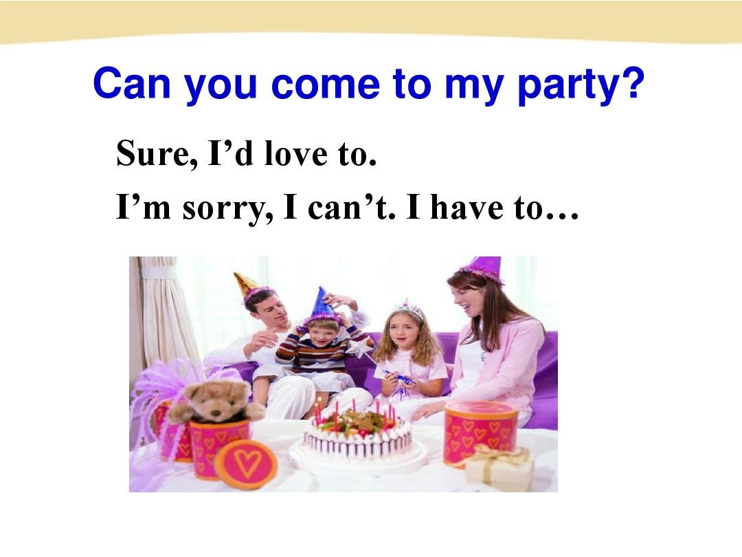 2013最新版新目标英语八年级上期Unit_9_Can_you_come_to_my_party_全单元课件...