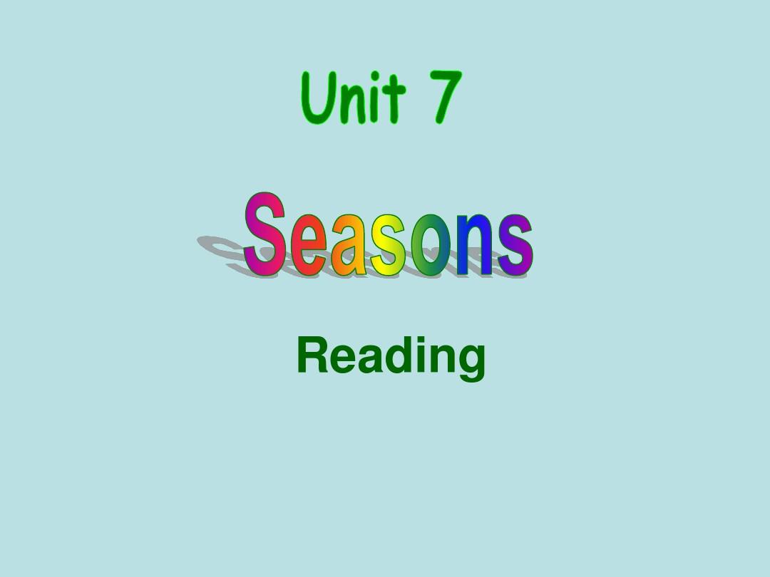 牛津译林版八年级上册Unit7 seasons Reading课件