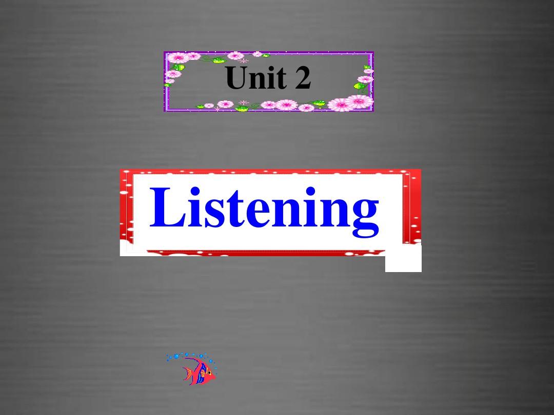 牛津深圳初中英语七上Unit 2《Daily life Listening》课件