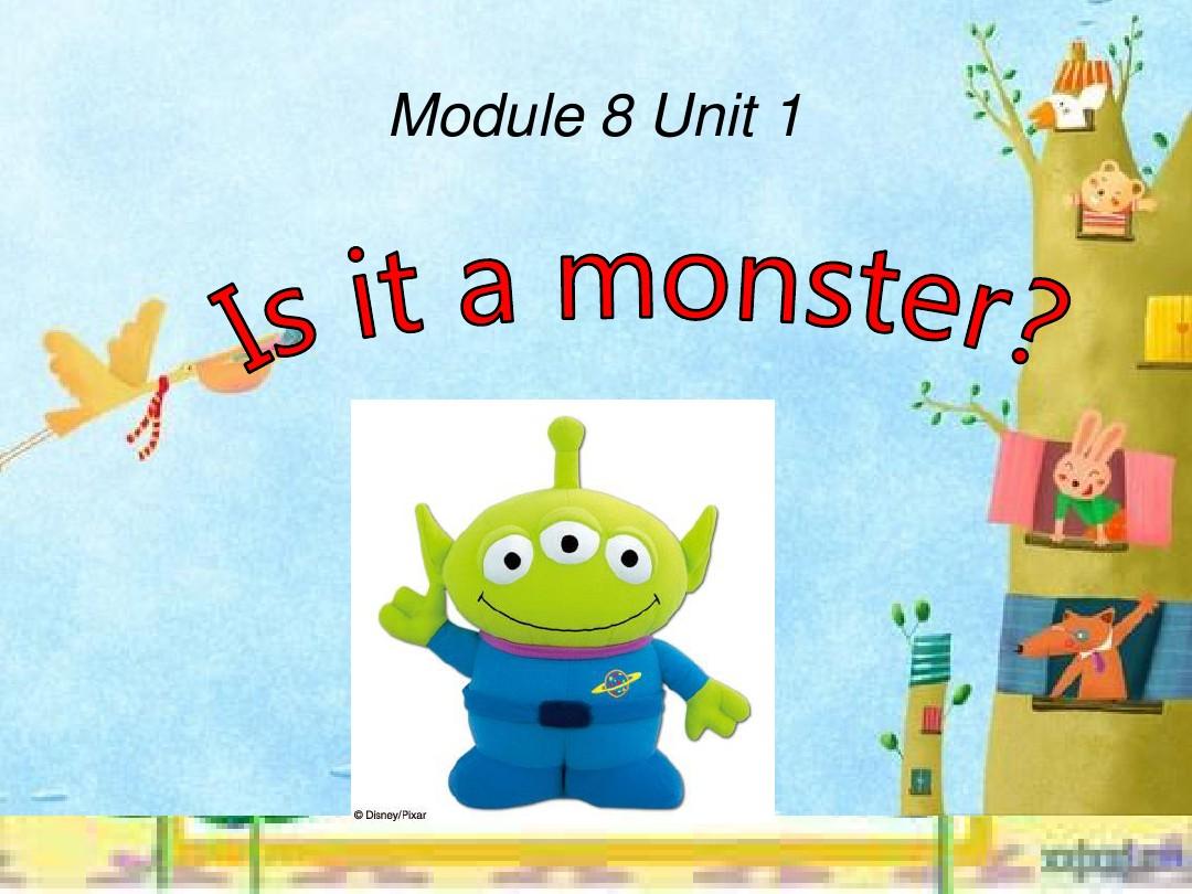 Ms_wu_外研版_小学三年级英语上册_M8U1_Is_it_a_monster？