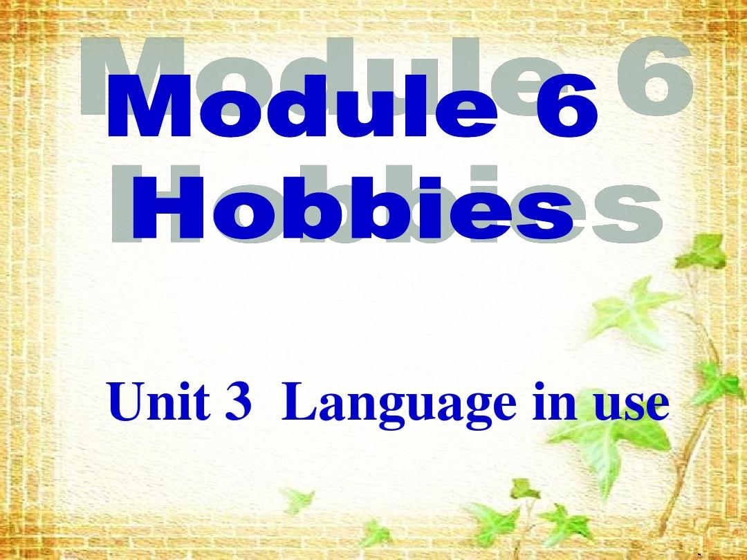 2012外研版英语八年级下册Module6 Unit 3