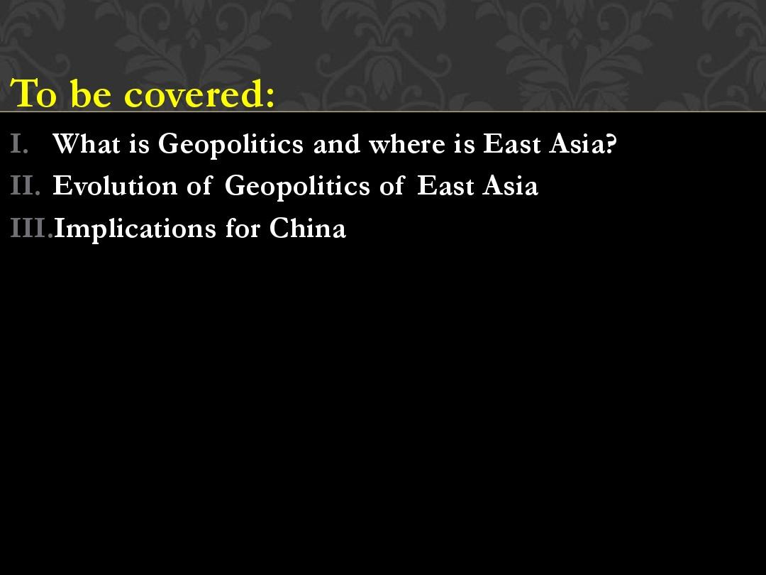 Geopolitics of East Asia Challenges and Opportunities for China