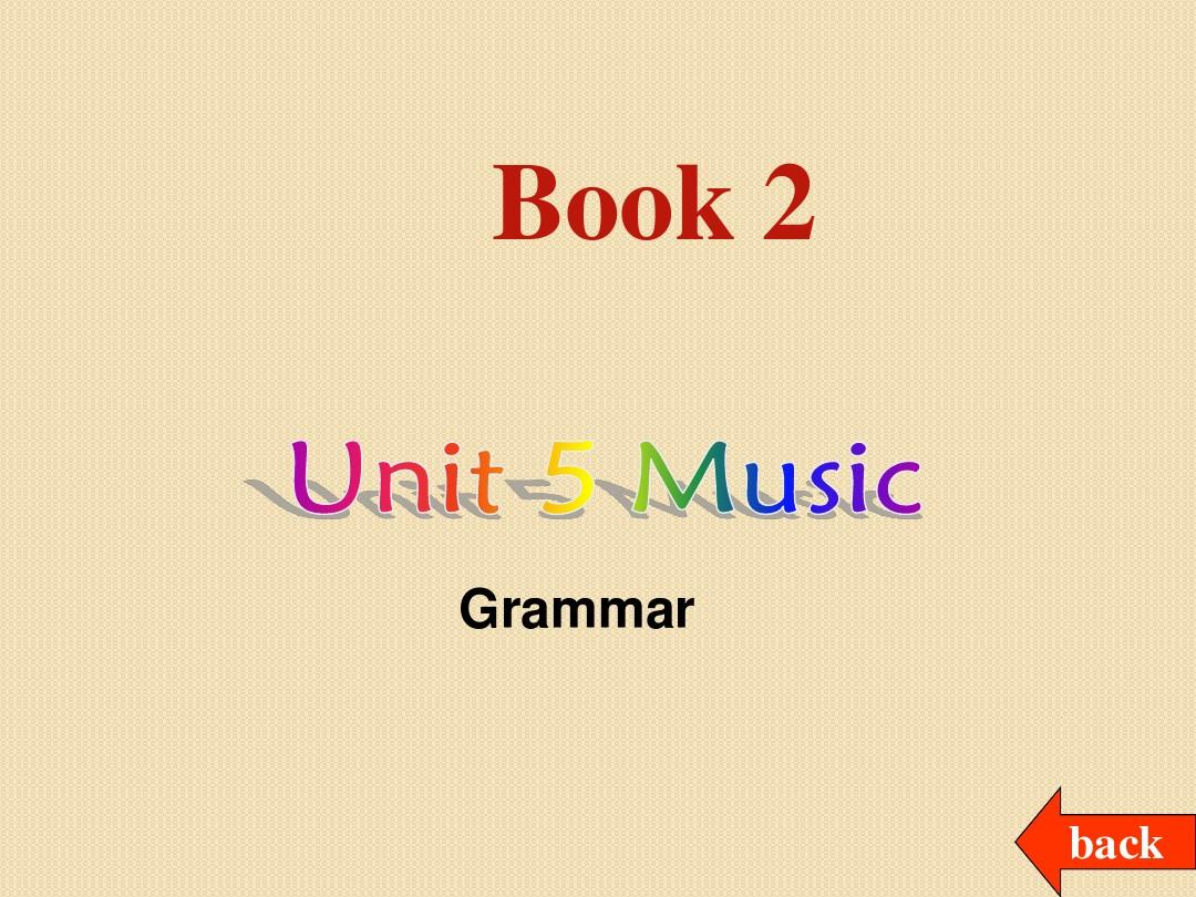 高中英语必修2-unit5-music-grammar课件(人教新课标)