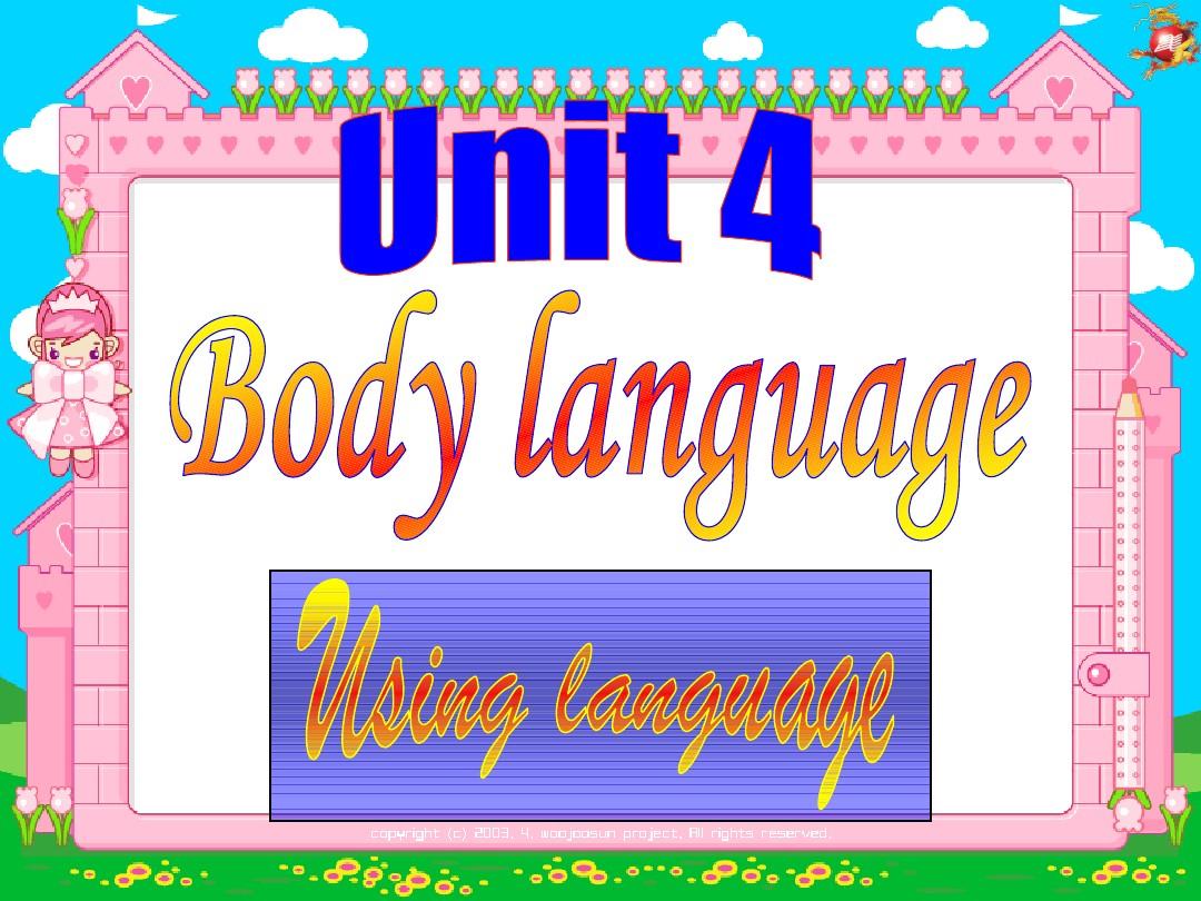 新人教必修4 Unit4 Body language- Using language