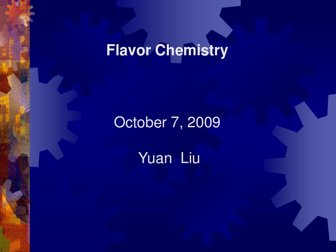 Flavor Chemistry 风味化学