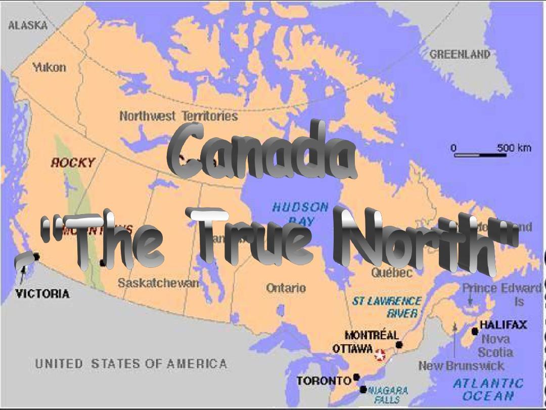 新课标人教版原创课件：Unit 5 Canada – “The True North”reading