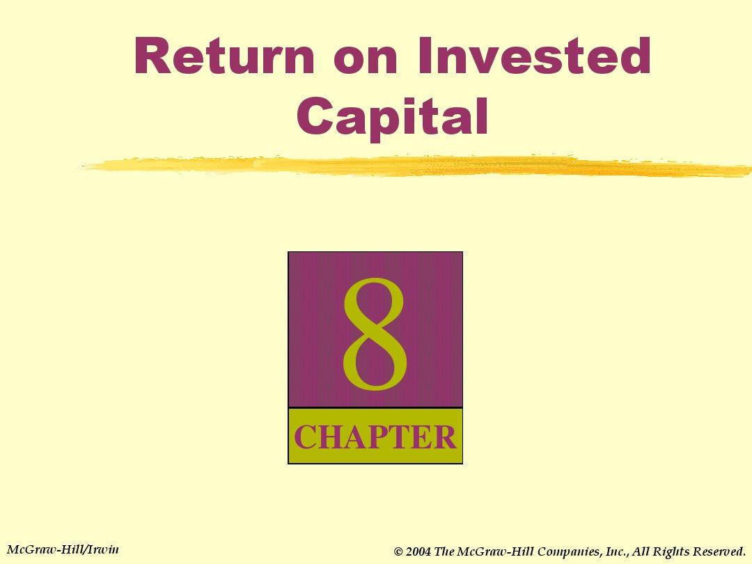 chap008 Return on Invested Capital(财务报表分析-台湾中兴大学)