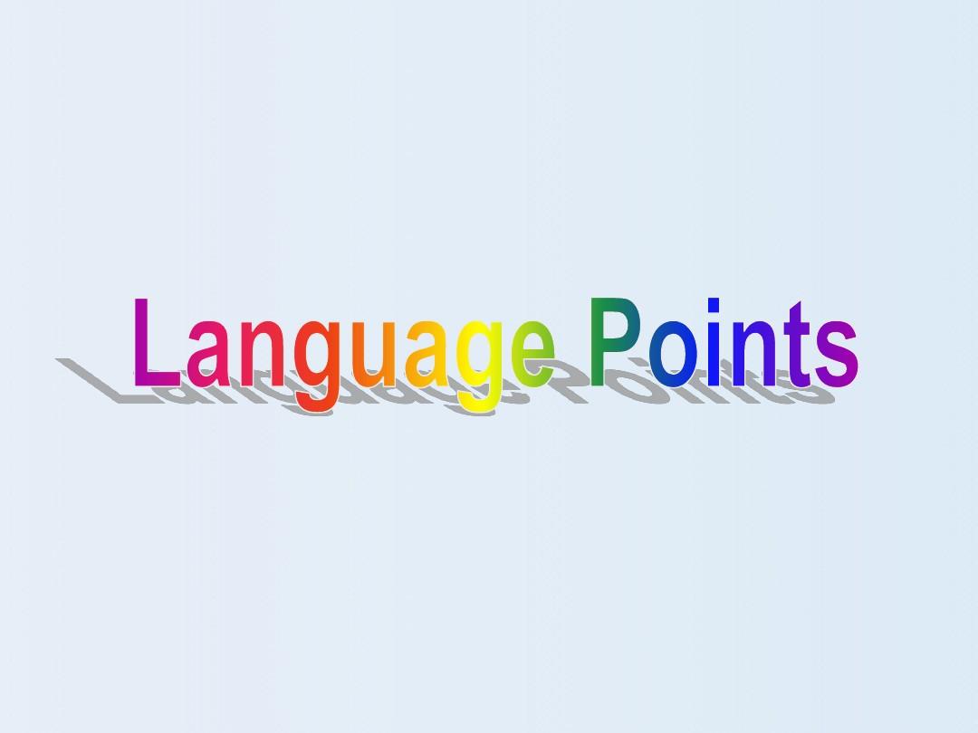 2015年秋湖南省娄底市牛津译林版八年级英语上册 Unit5 Language points 课件.ppt