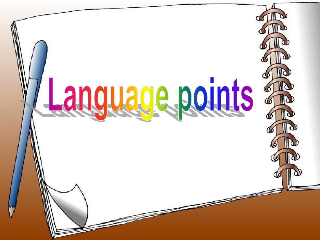 译林牛津高一英语模块二unit1-reading-Language points