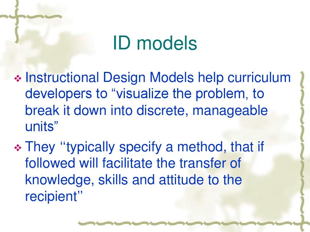 INSTRUCTIONAL DESIGN MODELS