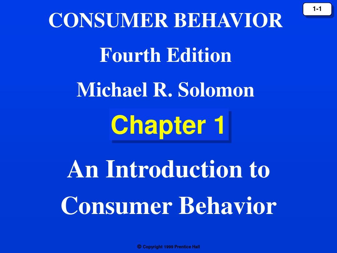 消费者行为学(Consumer-Behavior)-(1)PPT