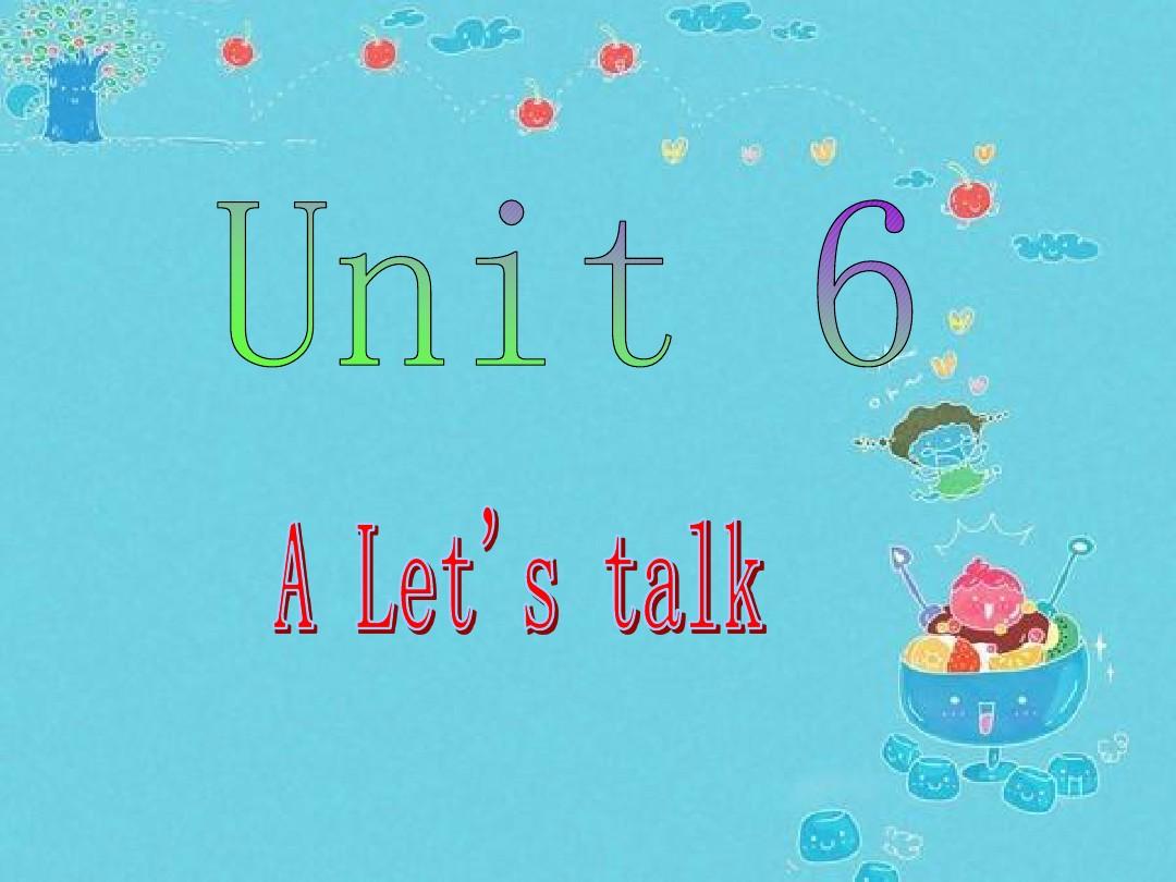 Unit6 In a Nature Park Part A Let's talk