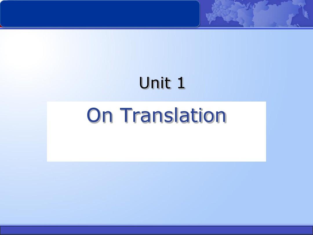 Unit 1 On translation