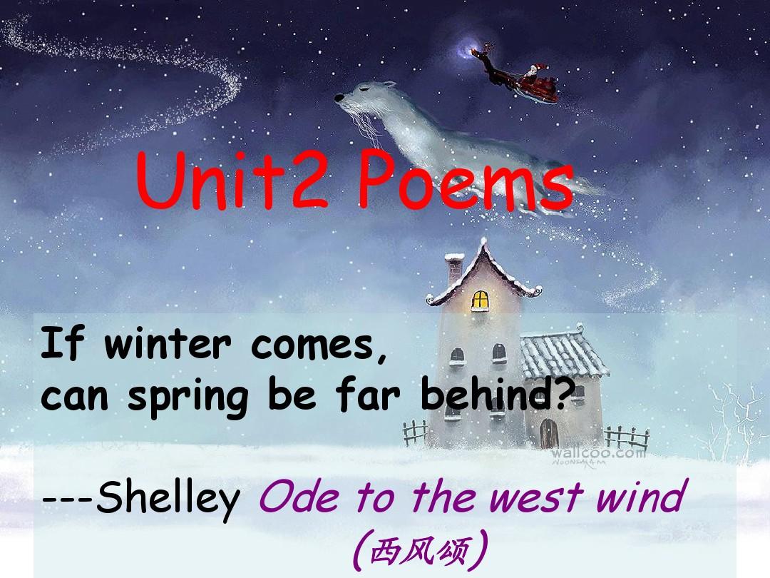 英语：Unit_2《Poems-Reading_Practise》课件(新人教版选修6)