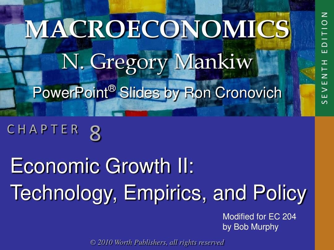 曼昆宏观经济学第七版英文课件第八章