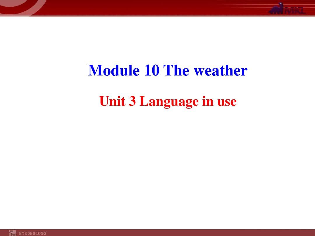 新外研版八年级英语上册配套课件：Module 10 The weather Unit 3