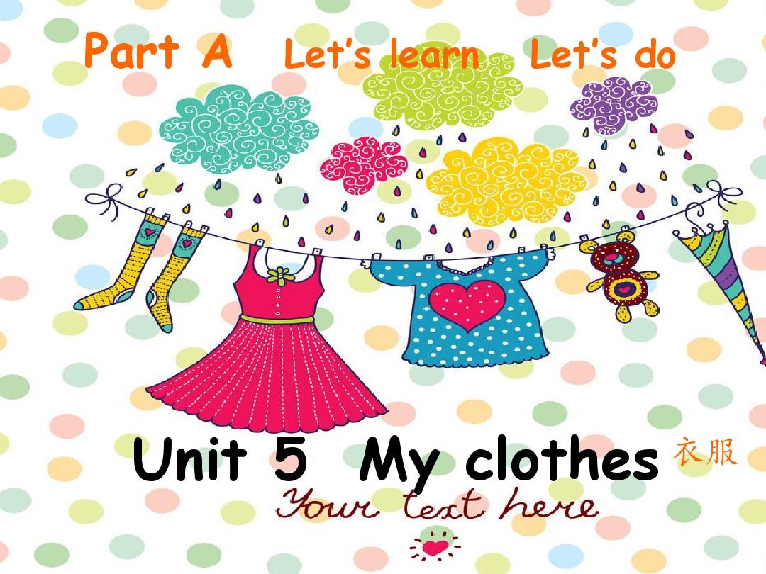 最新版pep小学英语四年级下Unit5-My-clothes-A-Let-'s-learn课件【人教PEP】